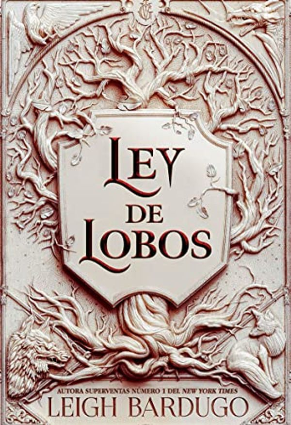 Cover Art for 9788418002236, Ley de lobos: 2 by Leigh Bardugo