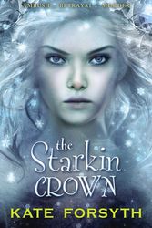 Cover Art for 9780330404044, Starkin Crown by Kate Forsyth