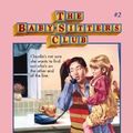 Cover Art for 9781743813300, BabySitters Club #2Claudia and the Phantom Phone Calls by Martin Ann M
