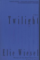 Cover Art for 9780805210583, Twilight by Elie Wiesel