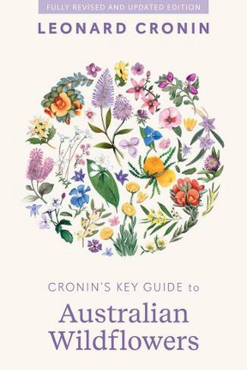 Cover Art for 9781761470240, Cronin's Key Guide to Australian Wildflowers by Leonard Cronin