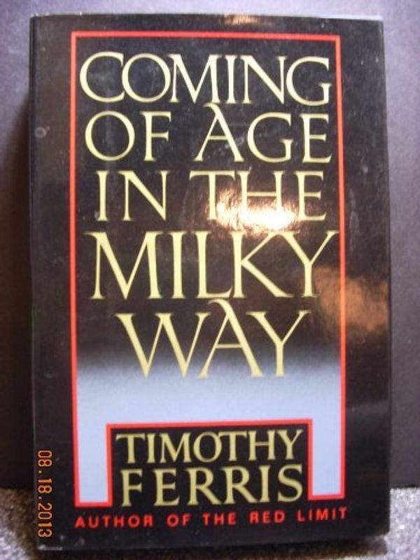 Cover Art for 9789991474328, Coming of Age in the Milky Way by 