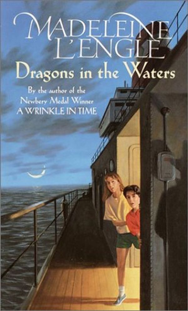 Cover Art for 9780440917199, Dragons in the Waters (Laurel-Leaf Mystery) by L'Engle, Madeleine