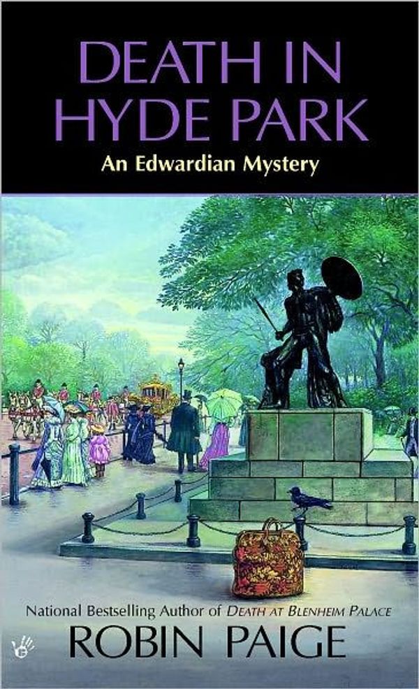 Cover Art for 9781440621963, Death In Hyde Park by Robin Paige