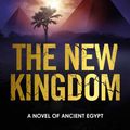 Cover Art for 9781838774400, The New Kingdom by Wilbur Smith