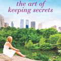 Cover Art for 9780778330400, The Art of Keeping Secrets by Rachael Johns