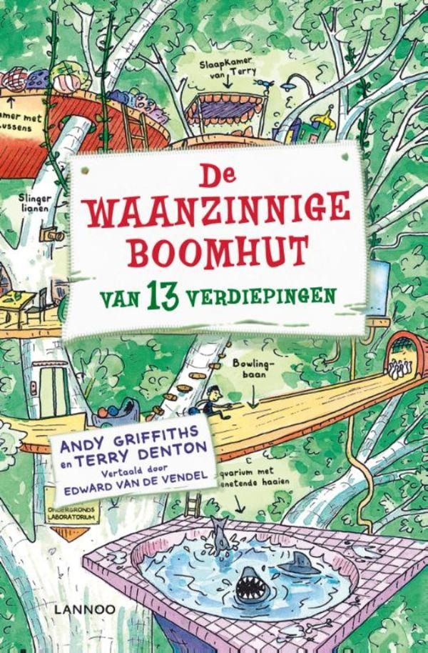 Cover Art for 9789401410199, De waanzinnige boomhut van 13 verdiepingen by Andy Griffiths, Terry Denton