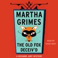 Cover Art for B00CISWPVE, The Old Fox Deceiv'd by Martha Grimes