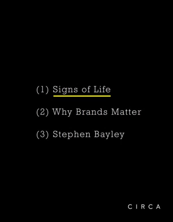 Cover Art for 9781911422105, Signs of LifeWhy Brands Matter by BAYLEY, STEPHEN