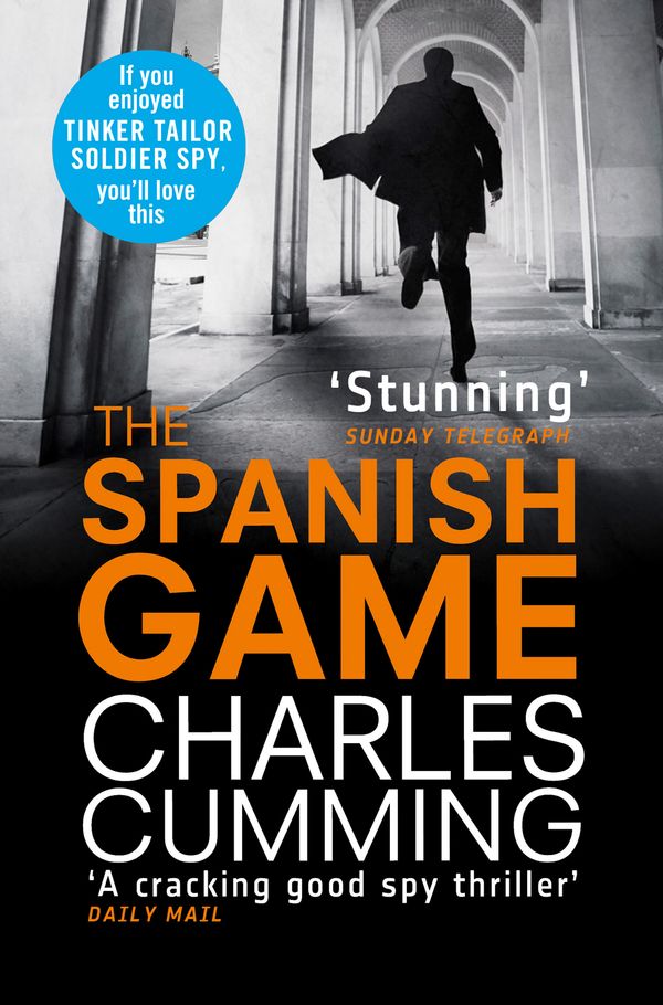 Cover Art for 9780007416929, The Spanish Game by Charles Cumming
