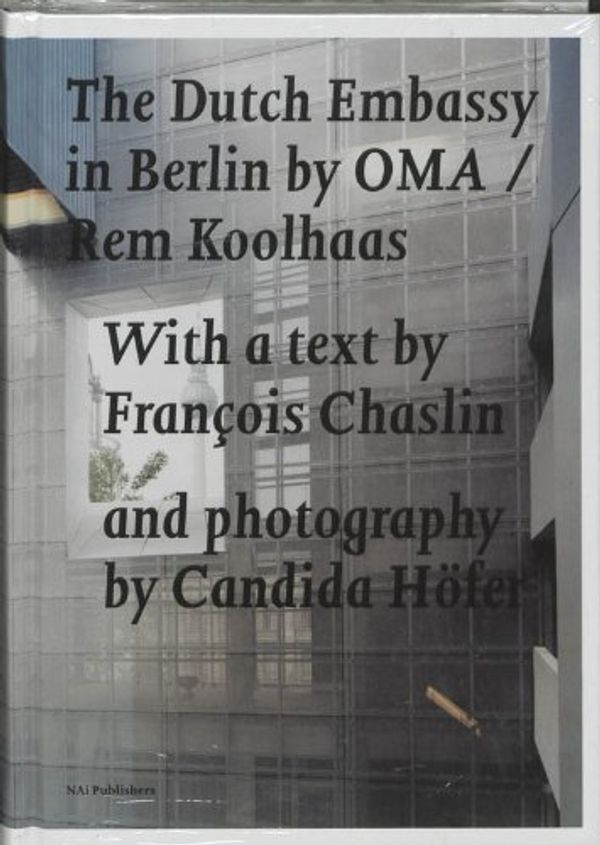 Cover Art for 9789056623562, Koolhaas Rem / OMA - the Dutch Embassy in Berlin by Kayoko Ota