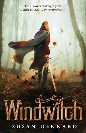 Cover Art for 9781447282310, Windwitch by Susan Dennard