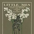 Cover Art for 9781953649508, Best of Alcott: Little Men (Illustrated) by Alcott, Louisa May