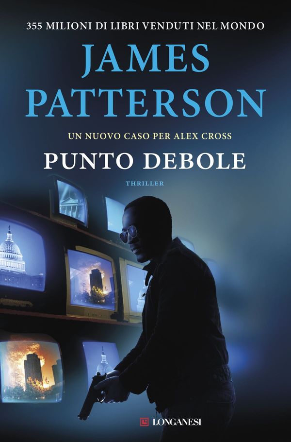 Cover Art for 9788830448742, Punto debole by James Patterson