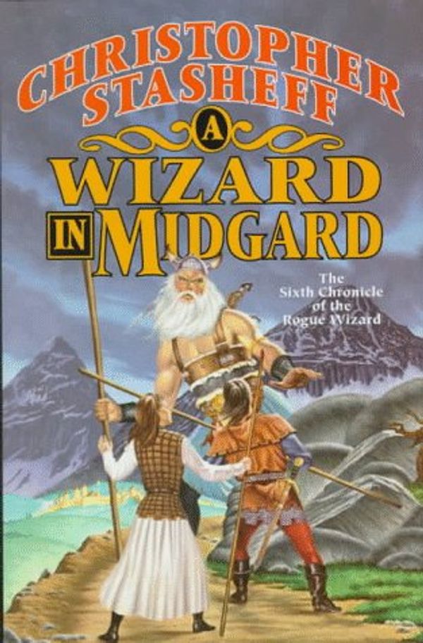 Cover Art for 9780312860332, A Wizard in Midgard by Christopher Stashoff