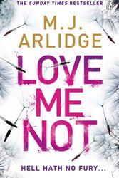 Cover Art for 9781405925655, Love Me Not by M. J. Arlidge