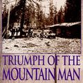 Cover Art for 9781882071920, Triumph of the Mountain Man by William W Johnstone