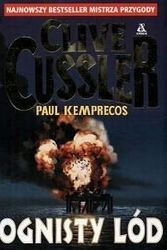 Cover Art for 9788324100033, Ognisty lod by Clive Cussler, Paul Kemprecos