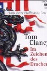 Cover Art for 9783453188860, Im Zeichen des Drachen, 3 Cassetten by Tom Clancy, Hans P. Hallwachs