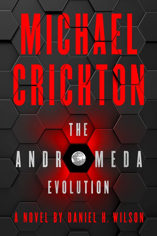 Cover Art for 9780008172992, The Andromeda Evolution by Michael Crichton, Daniel H. Wilson
