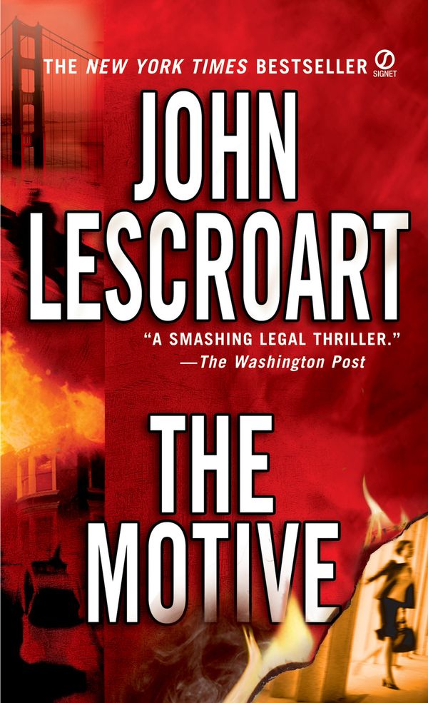 Cover Art for 9781440620768, The Motive by John Lescroart