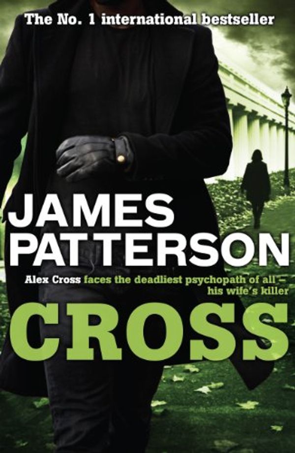 Cover Art for B004VF628E, Cross (Alex Cross Book 12) by James Patterson