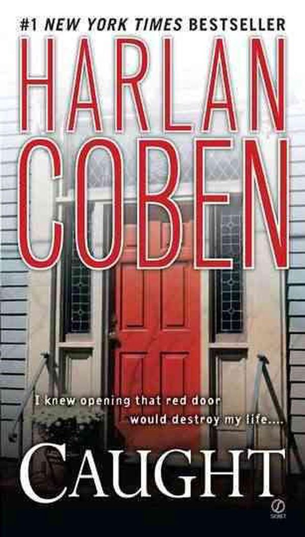 Cover Art for 9780451232700, Caught by Harlan Coben