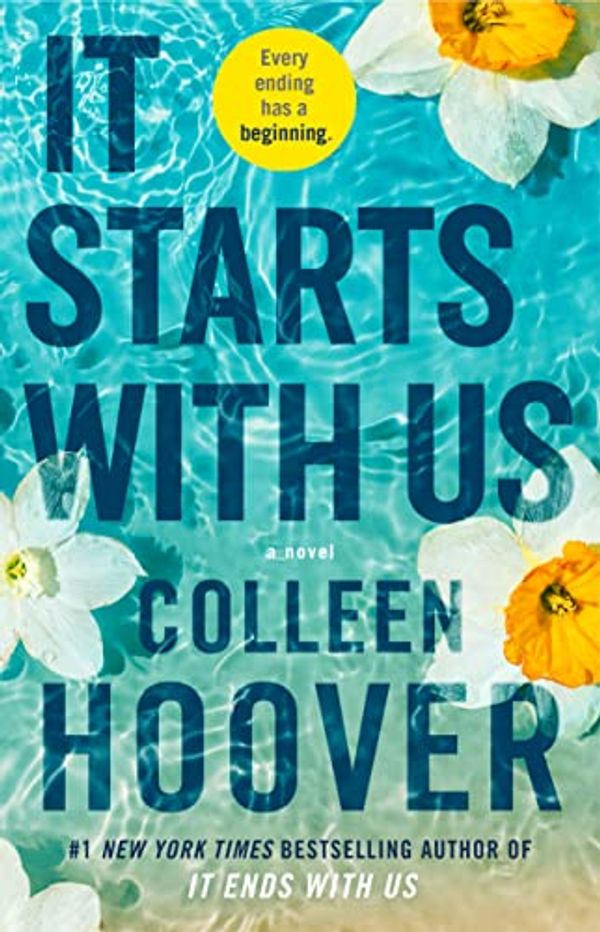 Cover Art for B09RX4B8R5, It Starts with Us: A Novel by Colleen Hoover