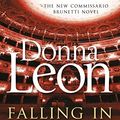 Cover Art for B00RKX0SYS, Falling In Love by Donna Leon