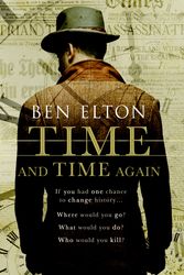 Cover Art for 9780552779999, Time and Time Again by Ben Elton