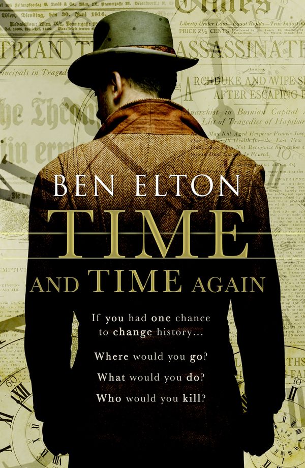 Cover Art for 9780552779999, Time and Time Again by Ben Elton