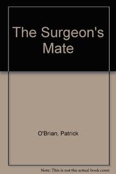 Cover Art for B000LGHV9Q, The Surgeon's Mate by Patrick O'Brian