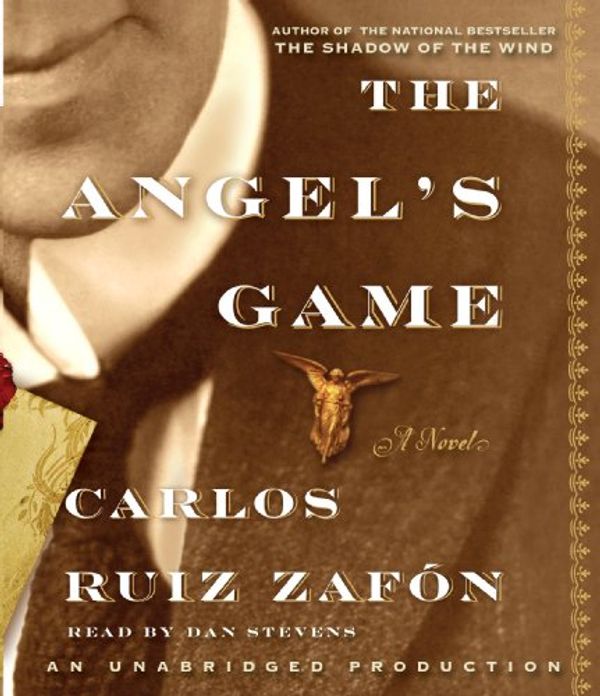 Cover Art for 9780739381922, The Angels Game by Ruiz Zafon, Carlos
