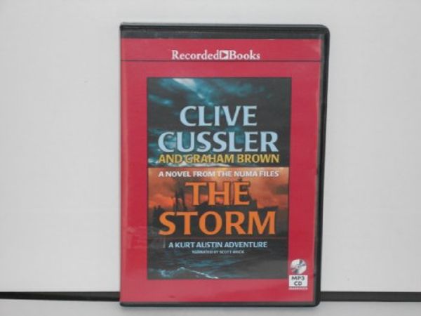 Cover Art for 9781470304805, The Storm: A Novel From the Numa Files by Clive Cussler and Graham Brown