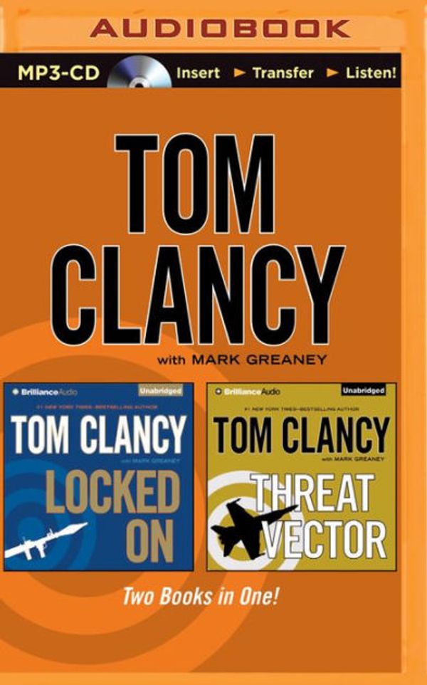 Cover Art for 9781501276927, Tom Clancy Locked on and Threat Vector (2-In-1 Collection) by Tom Clancy