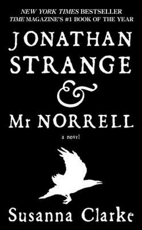 Cover Art for 9780765356154, Jonathan Strange & Mr. Norrell by Susanna Clarke