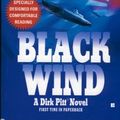 Cover Art for B00HTCAZ8O, Black Wind (Dirk Pitt Adventure) by Cussler, Clive, Cussler, Dirk (2006) Mass Market Paperback by Clive Cussler