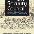 Cover Art for 9781626372597, The UN Security Council in the 21st Century by Sebastian von Einsiedel