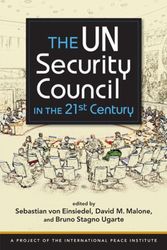 Cover Art for 9781626372597, The UN Security Council in the 21st Century by Sebastian von Einsiedel