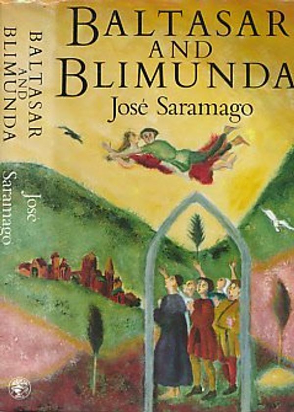 Cover Art for 9780224025225, Baltasar and Blimunda by Jose Saramago