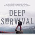 Cover Art for 9780393076578, Deep Survival: Who Lives, Who Dies, And Why by Laurence Gonzales