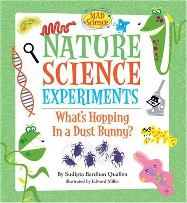 Cover Art for 9781402724121, Nature Science Experiments by Sudipta Bardhan-Quallen