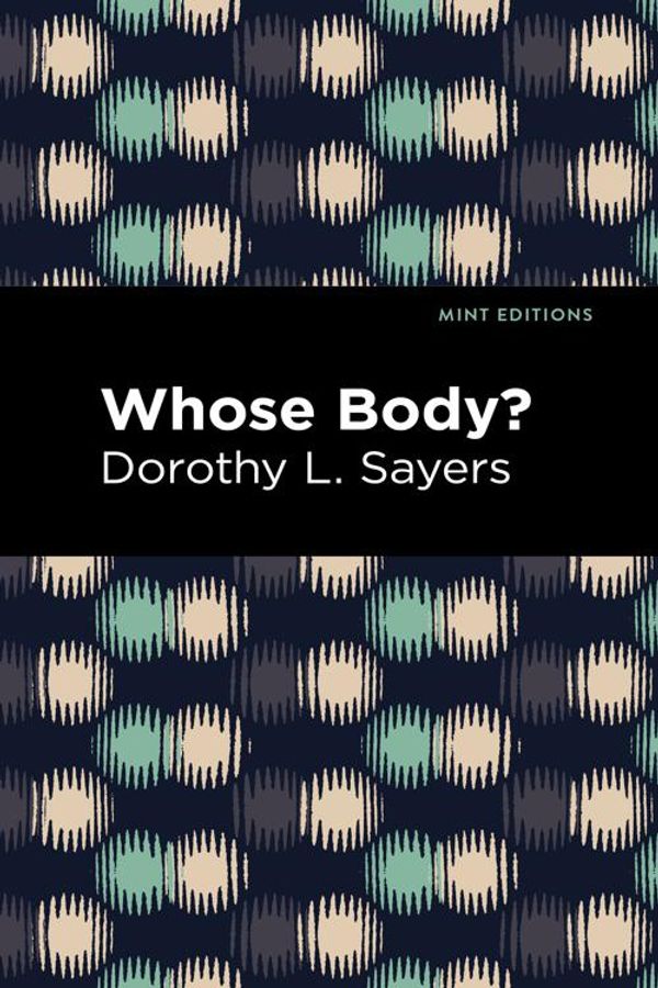 Cover Art for 9781513279060, Whose Body? by Dorothy L. Sayers