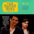 Cover Art for 9780671504625, CAVE TRAP: HARDY BOYS CASEFILES #115 (Hardy Boys, The) by Franklin W. Dixon