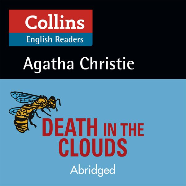 Cover Art for B01LX0SEPP, Death in the Clouds: B2 (Collins Agatha Christie ELT Readers) by Unknown