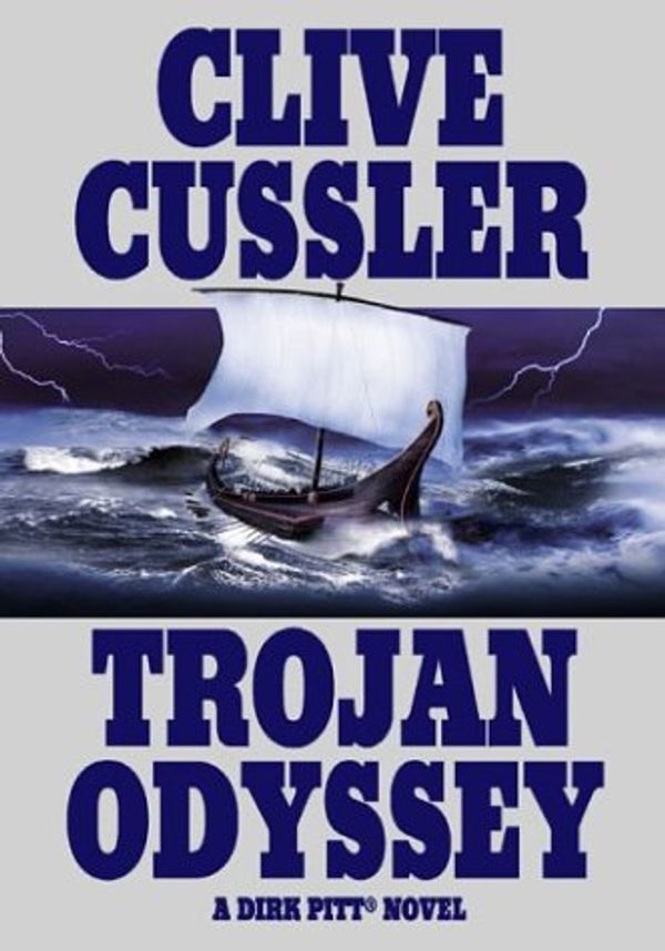 Cover Art for B000BPG2N8, Trojan Odyssey by Clive Cussler