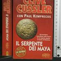 Cover Art for 9788846204486, Il serpente dei Maya by Clive Cussler, Paul Kemprecos