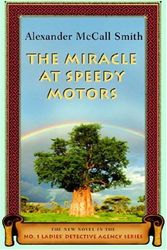 Cover Art for 9780676979213, The Miracle at Speedy Motors by Alexander McCall Smith