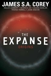 Cover Art for 9781684151141, The Expanse: Origins by James S.a. Corey, Hallie Lambert, Georgia Lee