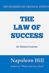 Cover Art for 9781535172318, The Law of Success: In Sixteen Lessons (Large Print Edition) by Napoleon Hill